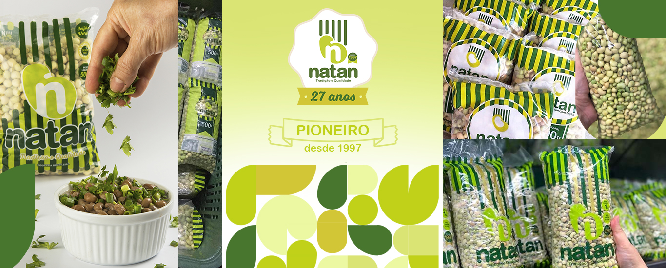 Natan Pioneiro em distribuição de feijão verde, desde 1997